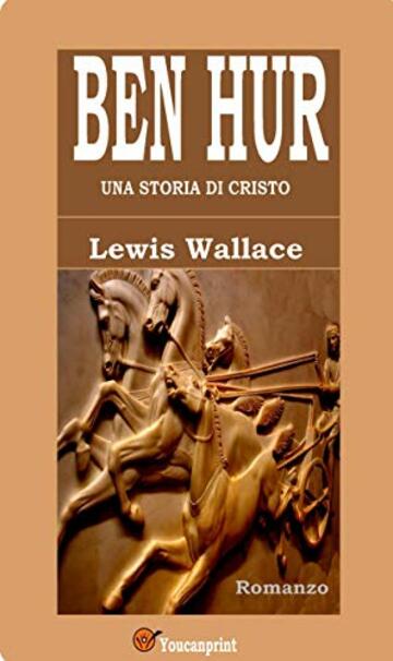 Ben Hur (Edizione integrale in 8 volumi)